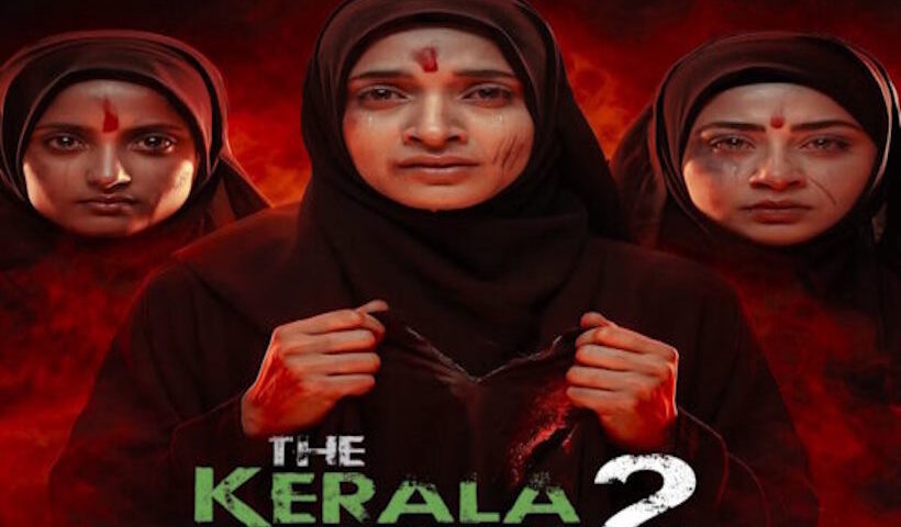 ‘द केरल स्टोरी 2: गोज बियॉन्ड’ (तस्वीर क्रेडिट@KomalNahta)